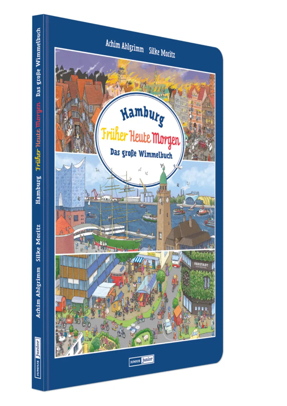 Junius Verlag Buch 'Hamburg Früher-Heute-Morgen'